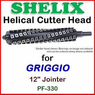 SHELIX for GRIGGIO 12'' Jointer, PF-330