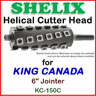 SHELIX for KING CANADA 6'' Jointer, KC-150C
