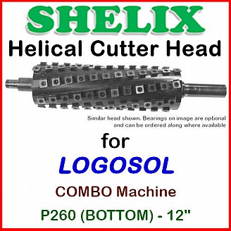 SHELIX for LOGOSOL 12'' Jointer, P260 COMBO (BOTTOM)
