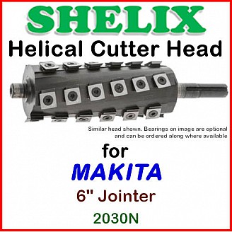 SHELIX for MAKITA 6'' Jointer 2030N
