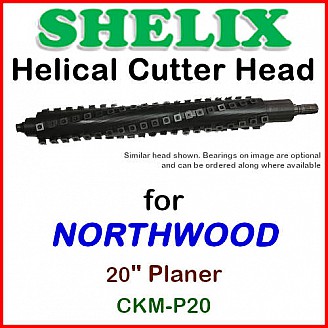 SHELIX for NORTHWOOD 20'' Planer, CKM-P20