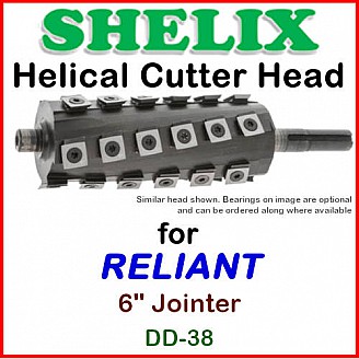 SHELIX for RELIANT 6'' Jointer, DD-38