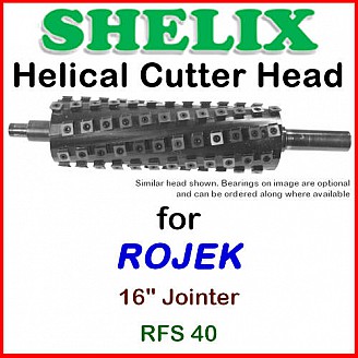 SHELIX for ROJEK 16'' Jointer, RFS 40