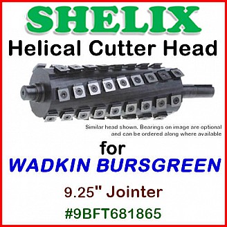 SHELIX for WADKIN BURSGREEN 9.25'' Jointer, #9BFT681865