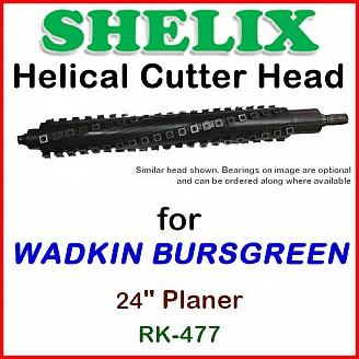 SHELIX for WADKIN BURSGREEN 24'' Planer, RK-477
