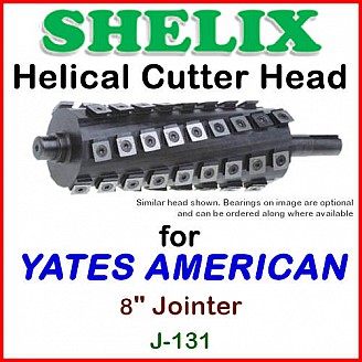 SHELIX for YATES AMERICAN 8'' Jointer, J-131