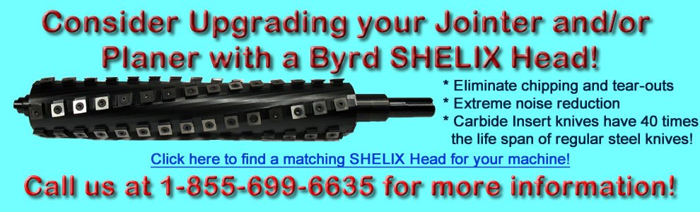 Upgrade your jointer and planer to a spiral cutter head!